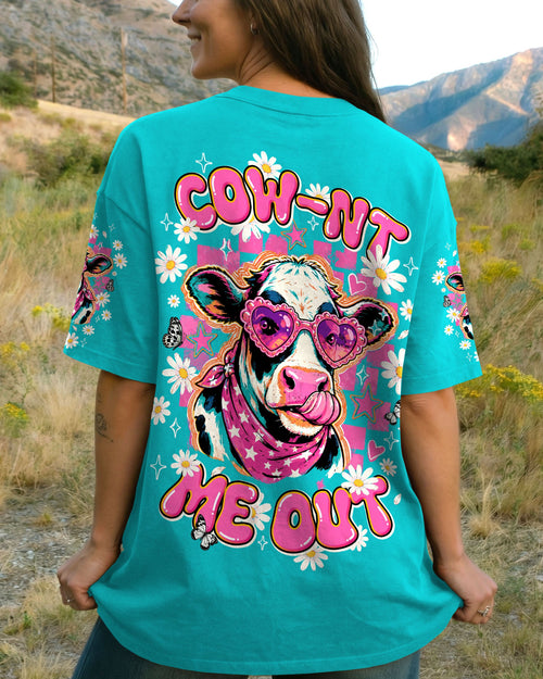 COW-NT ME OUT FUNNY ALL OVER PRINT - TLNT1306262