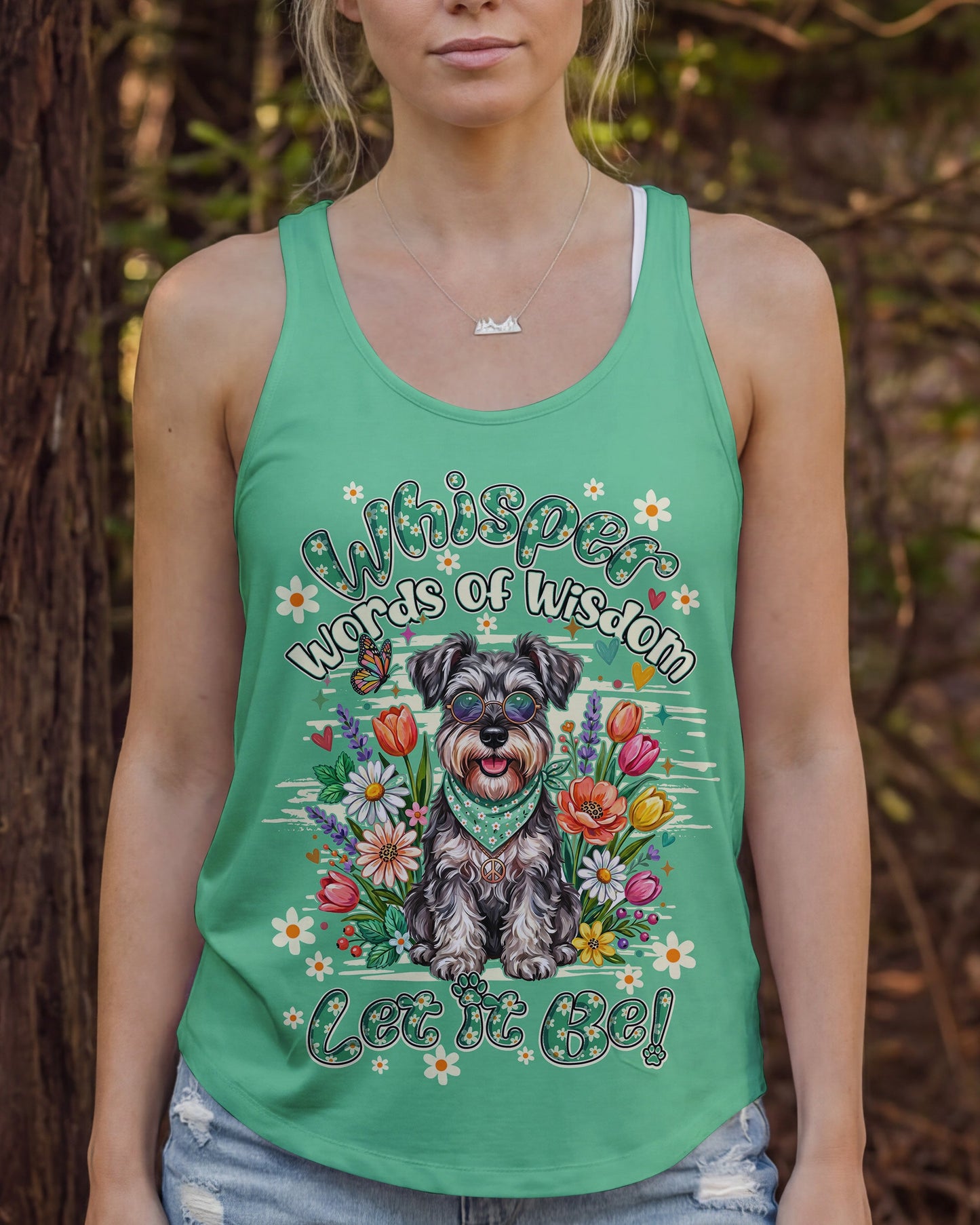 WHISPER WORDS OF WISDOM LET IT BE SCHNAUZER DOG ALL OVER PRINT - TY2204261