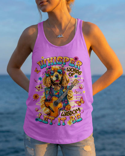 WHISPER WORDS OF WISDOM LET IT BE COCKER SPANIEL DOG ALL OVER PRINT  - TLNT2105263