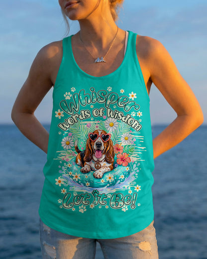 WHISPER WORDS OF WISDOM LET IT BE BASSET HOUND DOG ALL OVER PRINT - TY2904261