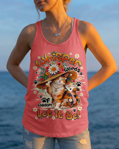 WHISPER WORDS OF WISDOM LET IT BE CAT ALL OVER PRINT - TY1105261