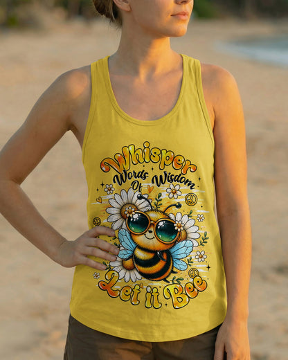 WHISPER WORDS OF WISDOM LET IT BEE ALL OVER PRINT   - TLHG0207261