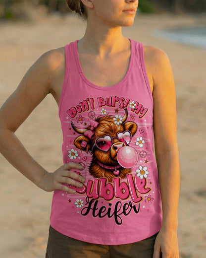 DON'T BURST MY BUBBLE  HEIFER COW ALL OVER PRINT - TLNO1106263