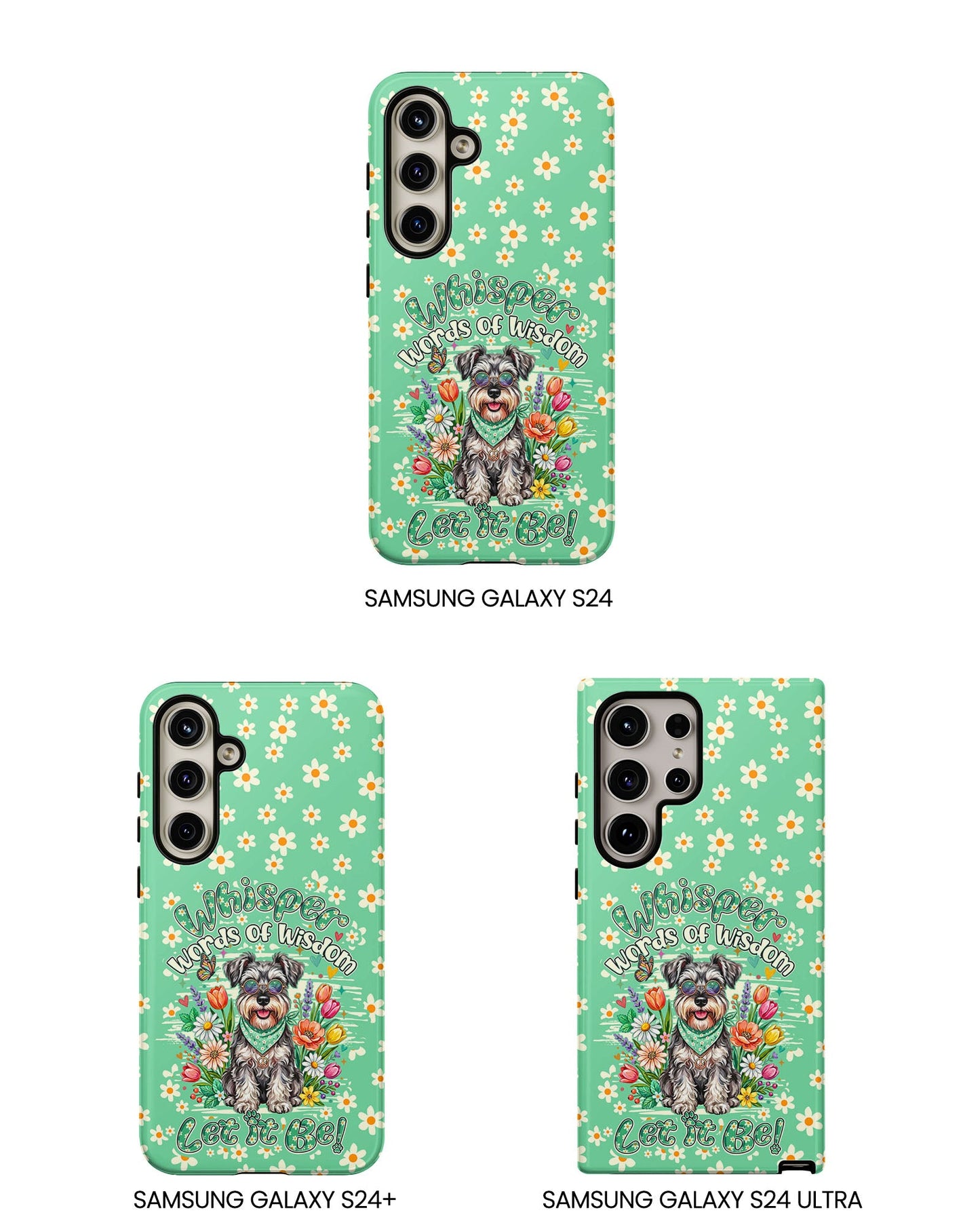 WHISPER WORDS OF WISDOM LET IT BE SCHNAUZER PHONE CASE - TY0405261