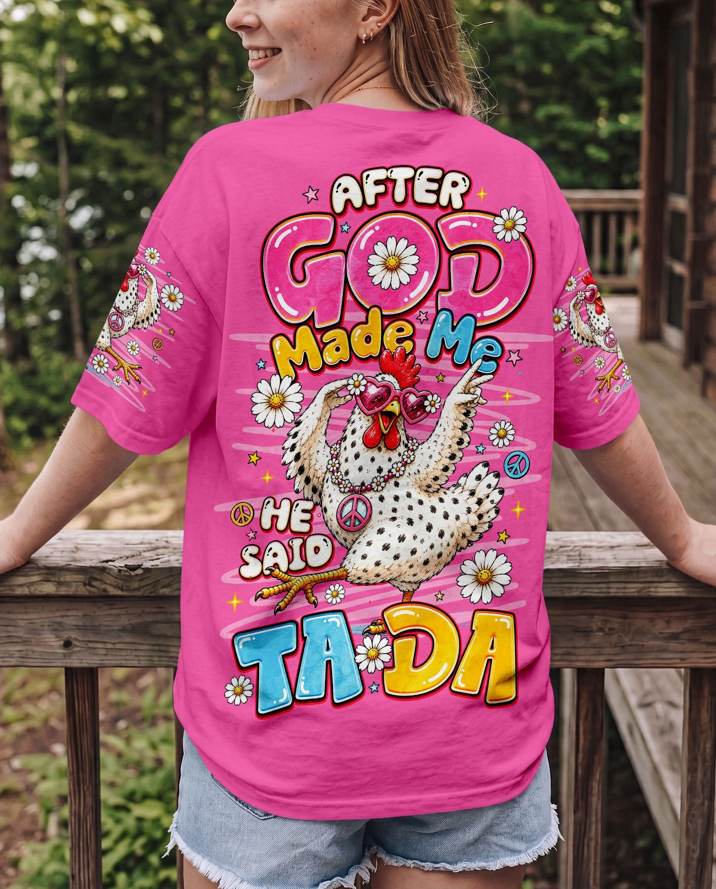 AFTER GOD MADE ME CHICKEN ALL OVER PRINT - TLNO2906261