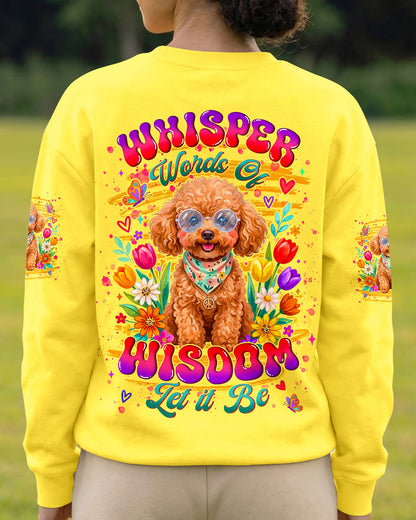 WHISPER WORDS OF WISDOM LET IT BE POODLE DOG ALL OVER PRINT - TYLN2605262