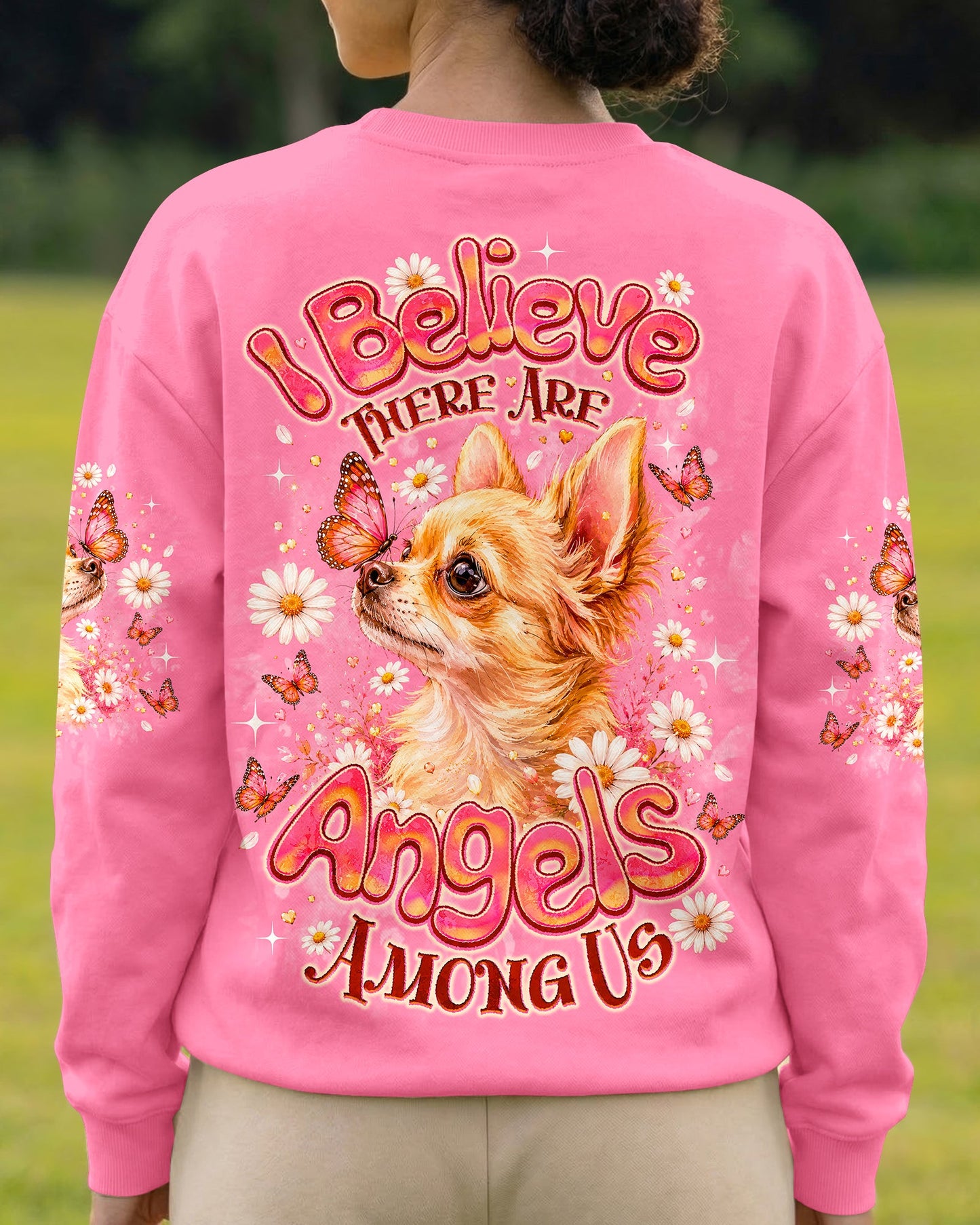 I BELIEVE THERE ARE ANGELS AMONG US CHIHUAHUA DOG ALL OVER PRINT - TLNO2105262