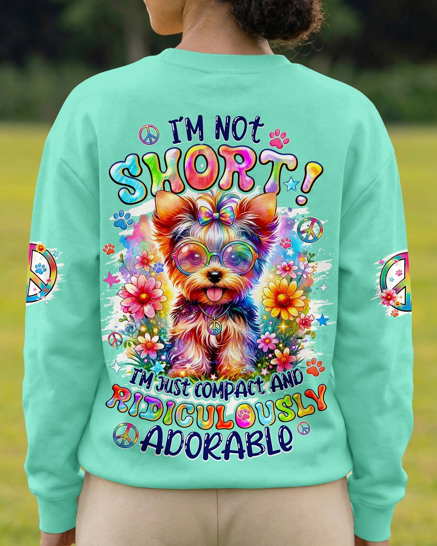 I'M NOT SHORT YORKSHIRE TERRIER DOG ALL OVER PRINT - TYQY1405263