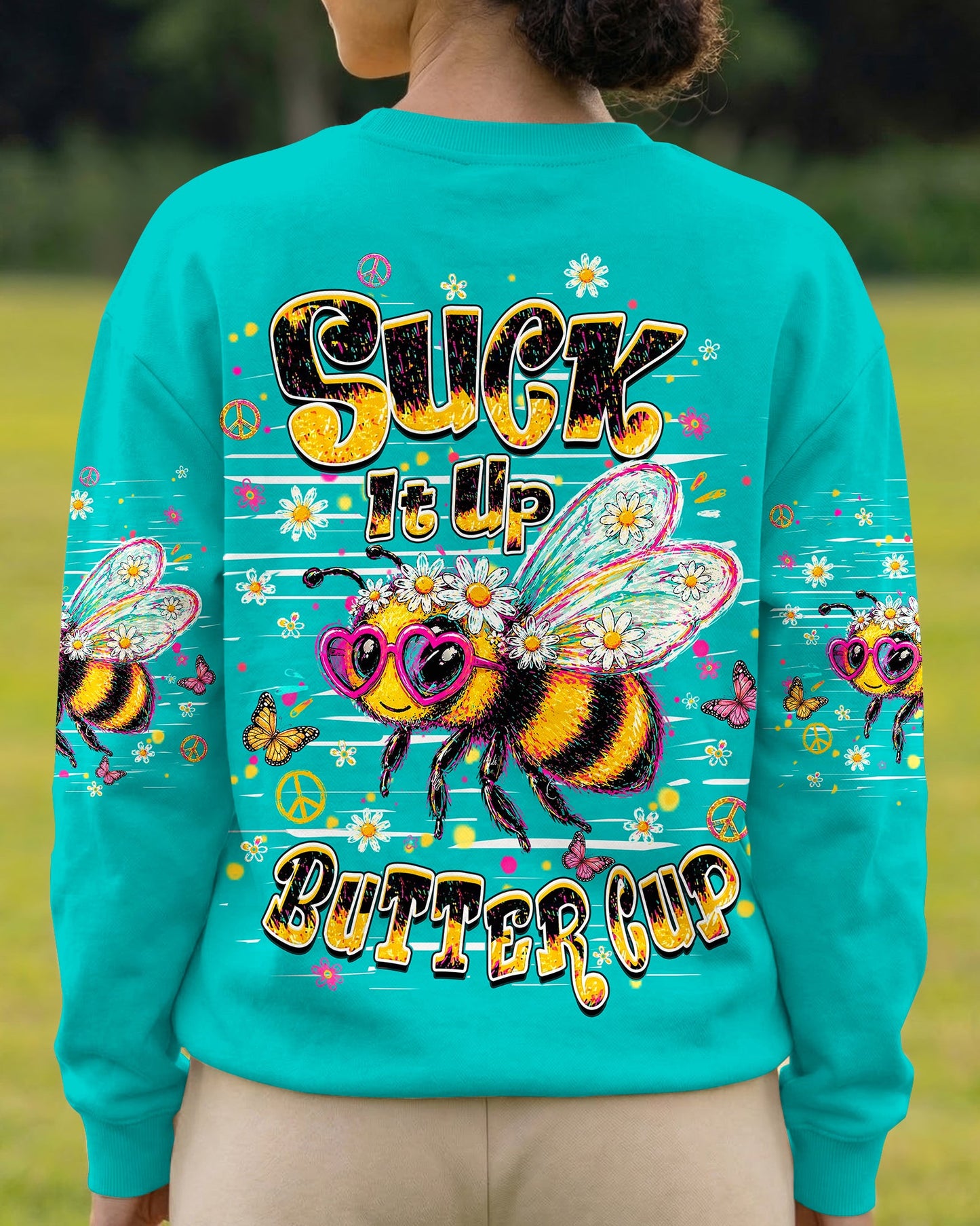 SUCK IT UP BUTTERCUP BEE ALL OVER PRINT  - TLHN1106261