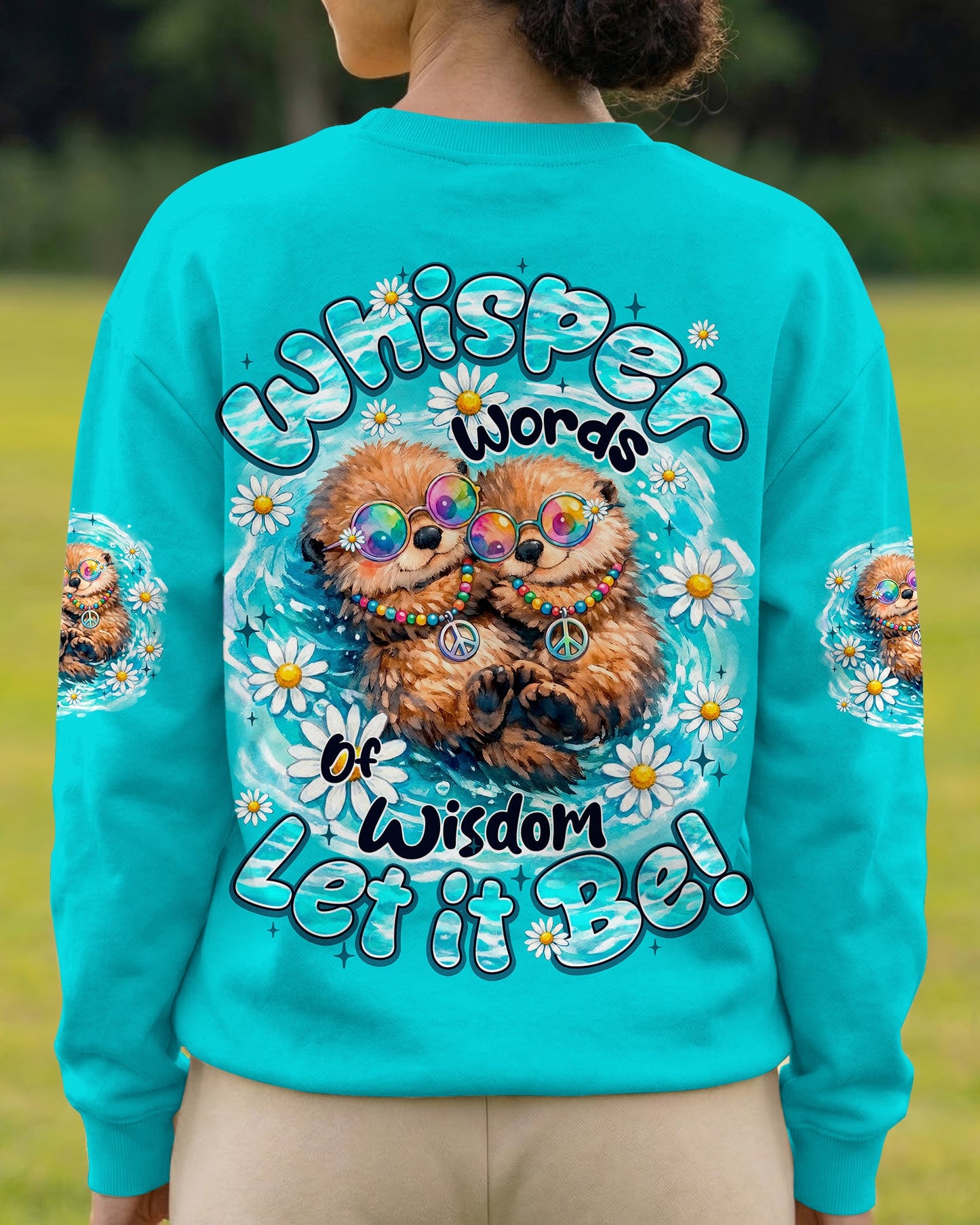 WHISPER WORDS OF WISDOM LET IT BE OTTER ALL OVER PRINT - TY1505262