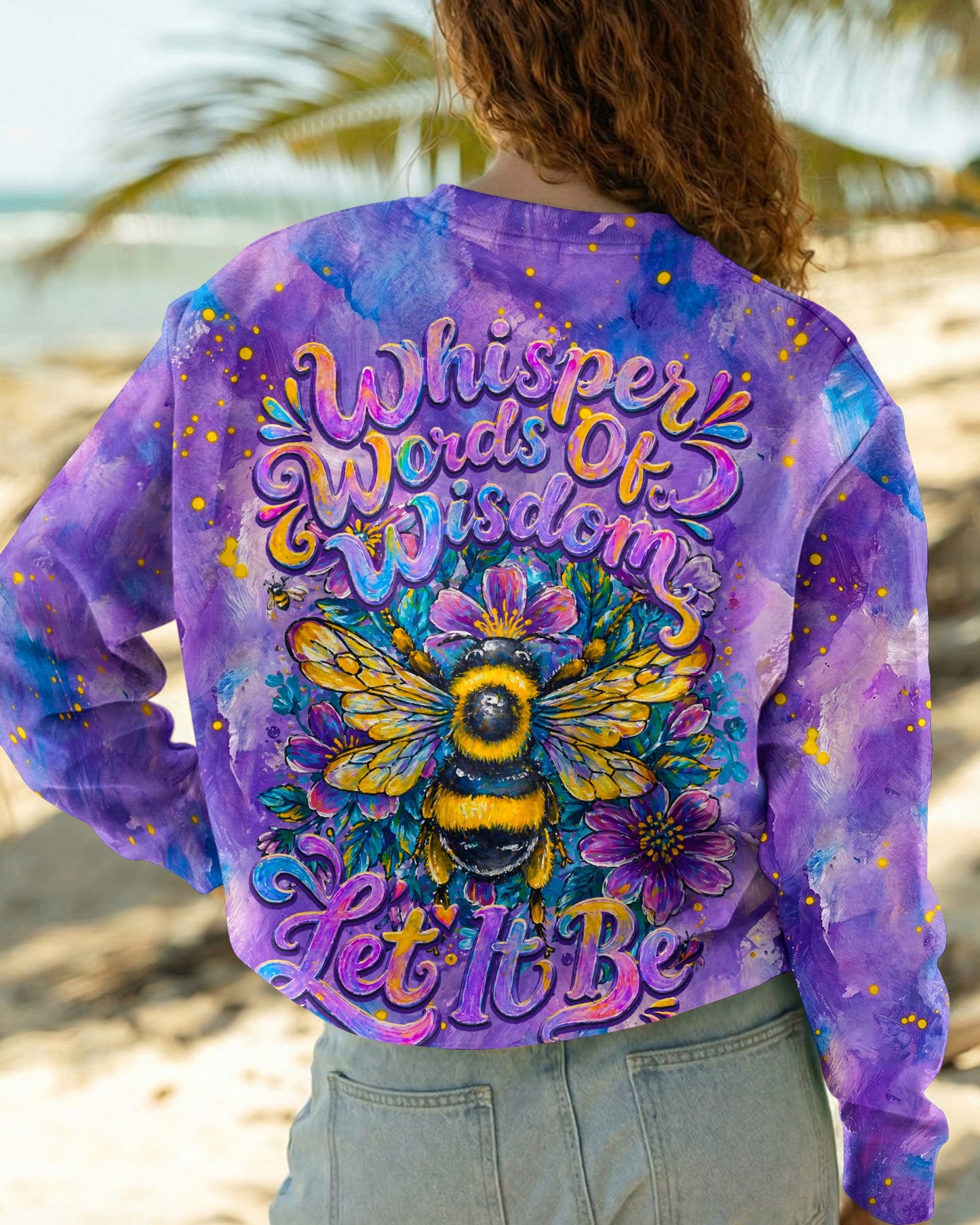 WHISPER WORDS OF WISDOM LET IT BE BEE  ALL OVER PRINT  - TLNO2304261