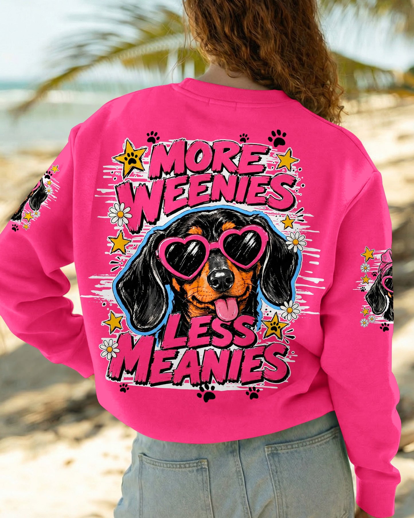 MORE WEENIES LESS MEANIES DOG ALL OVER PRINT - TY1805263