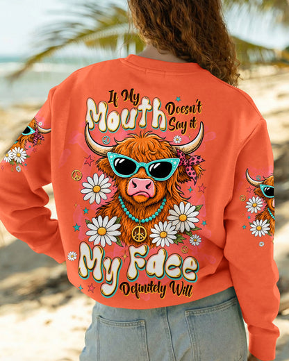IF MY MOUTH DOESN'T SAY IT COW ALL OVER PRINT  - TLTW2606262