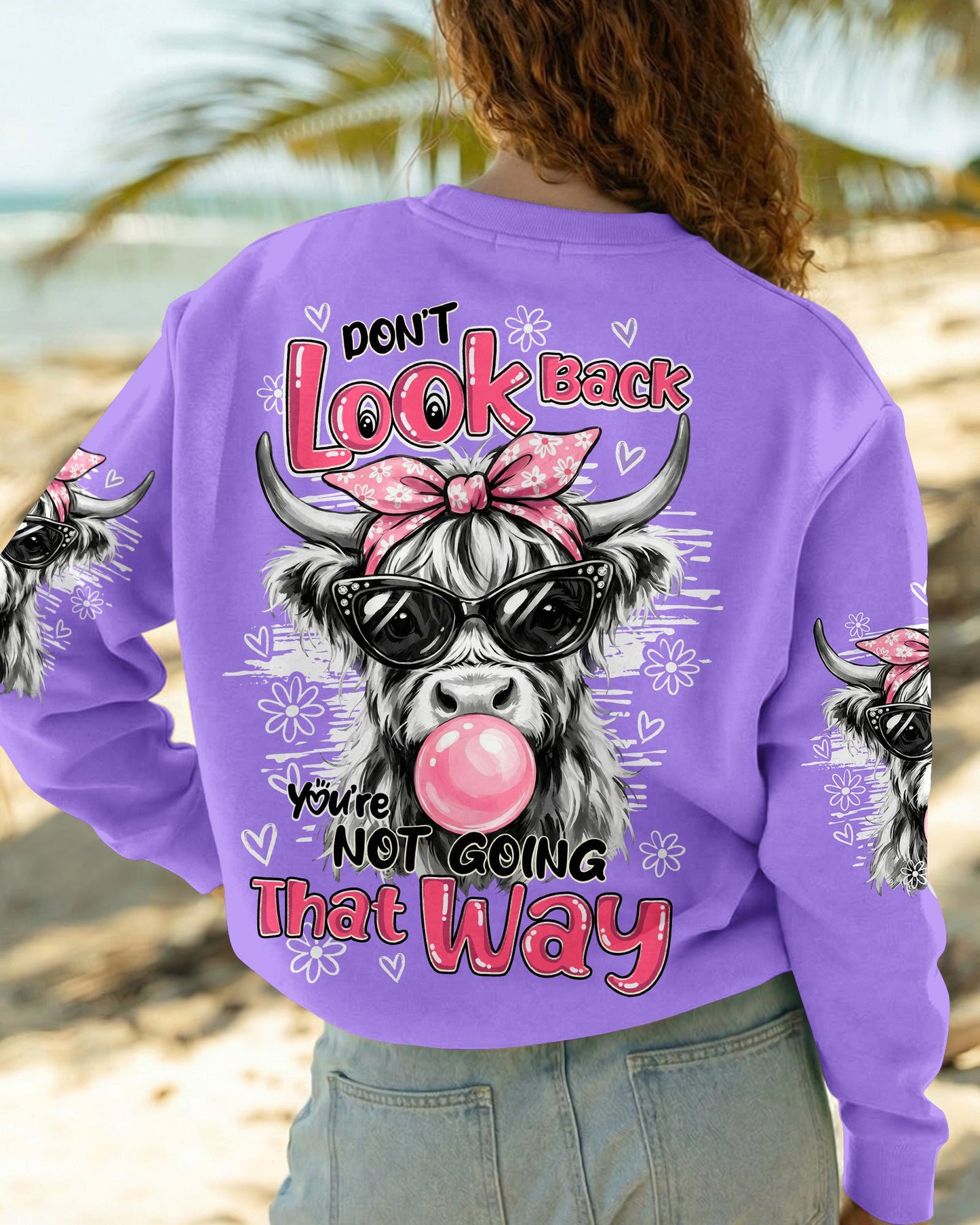DON'T LOOK BACK YOU'RE NOT GOING THAT WAY COW ALL OVER PRINT - TY1504261