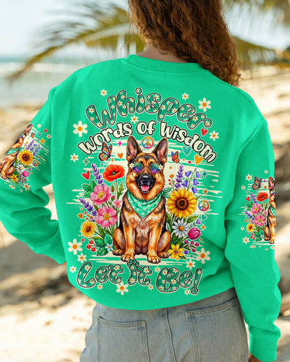 WHISPER WORDS OF WISDOM LET IT BE GERMAN SHEPHERD DOG ALL OVER PRINT - TY0805262