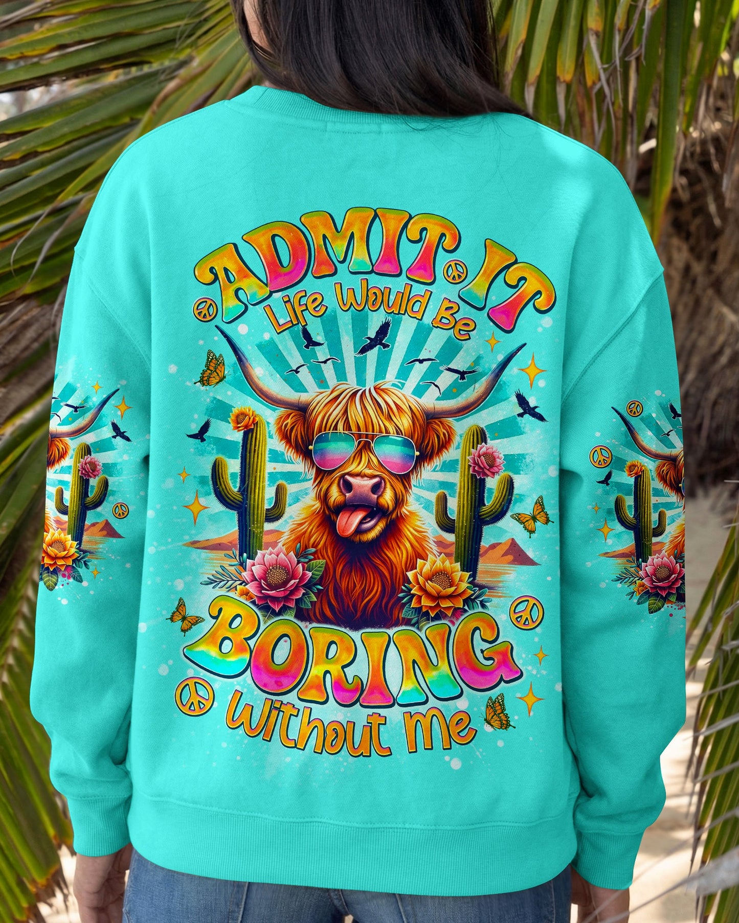 ADMIT IT LIFE WOULD BE BORING COW ALL OVER PRINT   - TLNO0904261