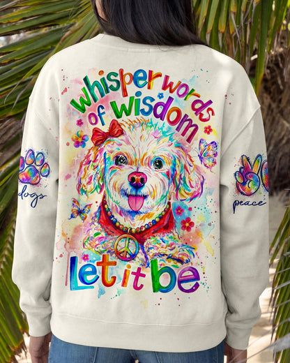 WHISPER WORDS OF WISDOM LET IT BE POODLE DOG ALL OVER PRINT - RI0705261