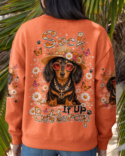 SUCK IT UP BUTTERCUP DACHSHUND DOG ALL OVER PRINT - TLHN2805262