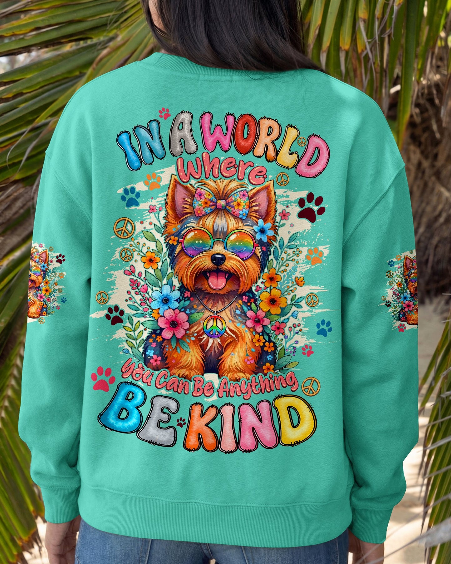 BE KIND YORKSHIRE TERRIER DOG ALL OVER PRINT - TYQY1405261