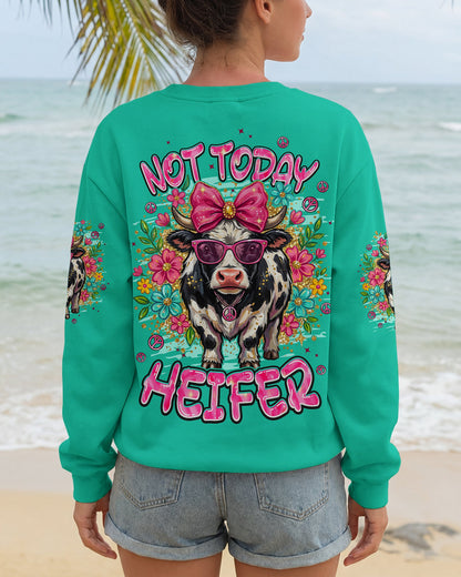 NOT TODAY HEIFER ALL OVER PRINT - TYPQ0505261