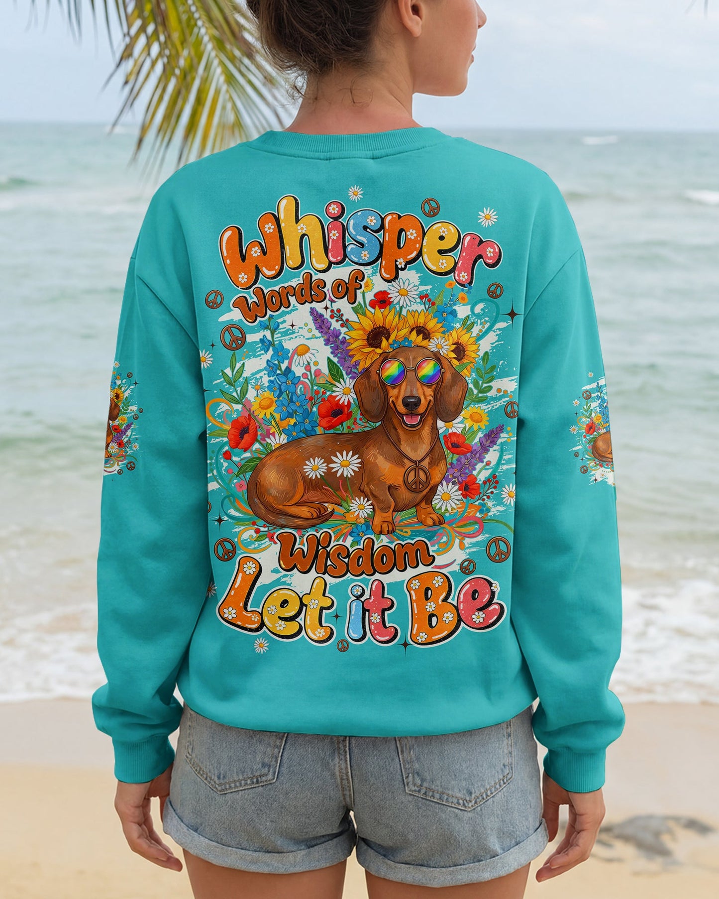 WHISPER WORDS OF WISDOM LET IT BE DACHSHUND DOG ALL OVER PRINT - TYQY0405262