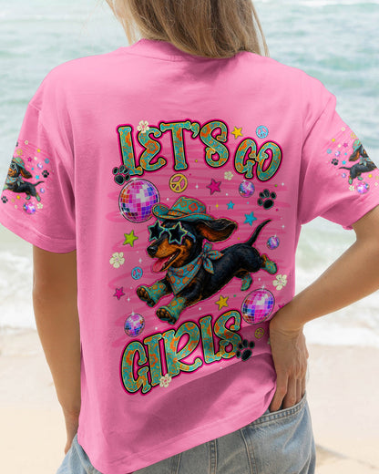 LET'S GO GIRLS DACHSHUND DOG ALL OVER PRINT - TLNT1906262