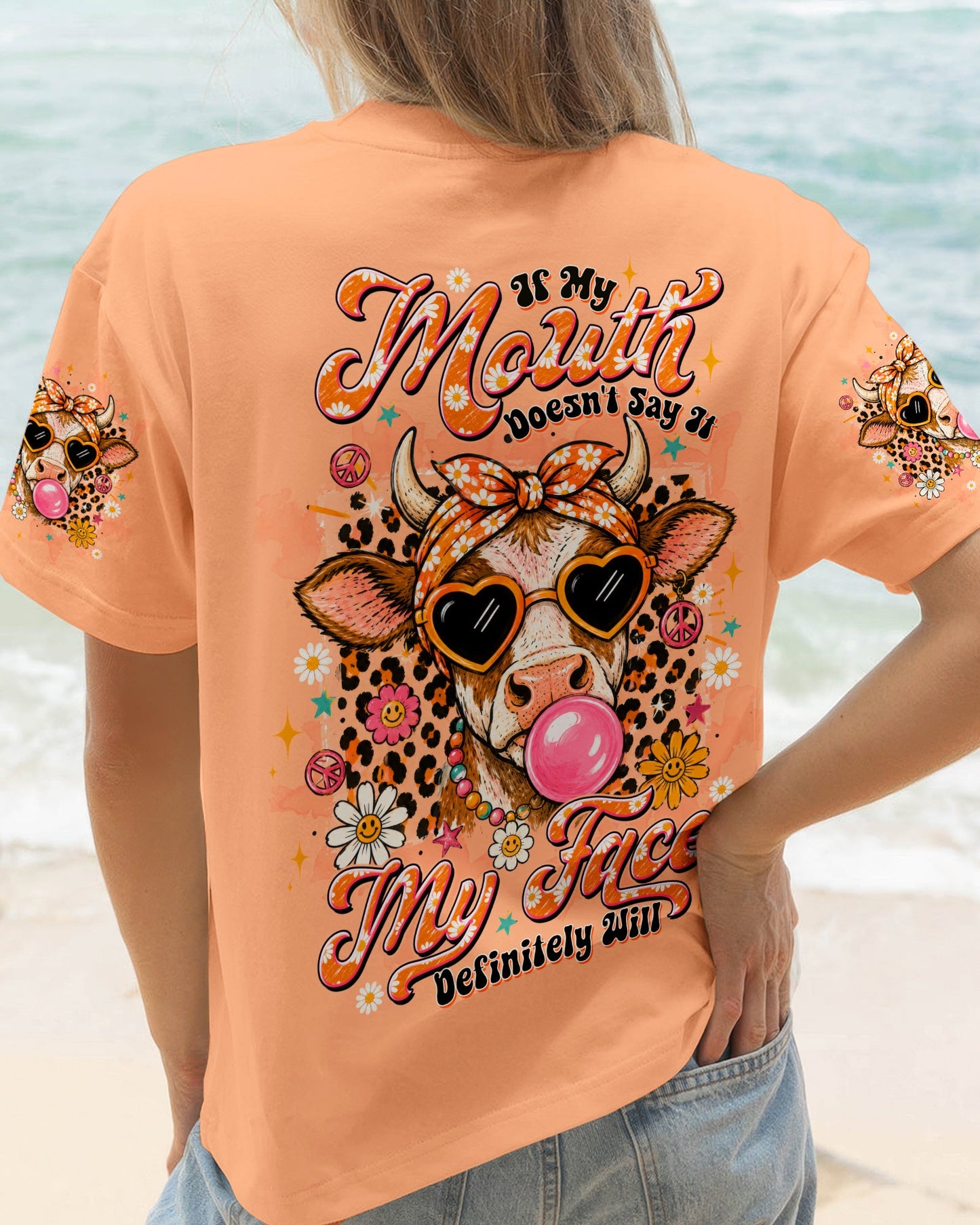 IF MY MOUTH DOESN'T SAY IT COW ALL OVER PRINT  - TLTW2406264