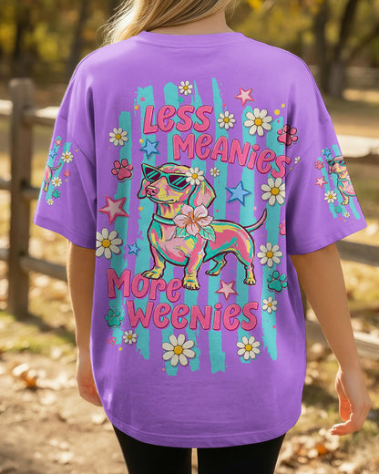 LESS MEANIES MORE WEENIES DACHSHUND DOG  ALL OVER PRINT - TLTW2005261