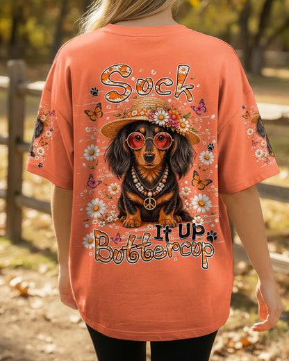 SUCK IT UP BUTTERCUP DACHSHUND DOG ALL OVER PRINT - TLHN2805262