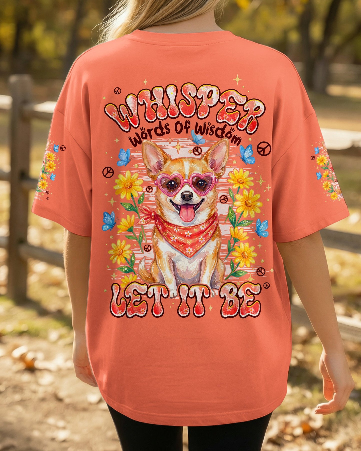 WHISPER WORDS OF WISDOM LET IT BE CHIHUAHUA DOG ALL OVER PRINT - TYPQ2404261