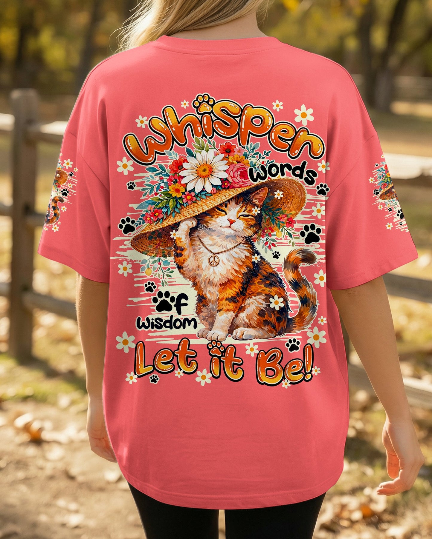 WHISPER WORDS OF WISDOM LET IT BE CAT ALL OVER PRINT - TY1105261