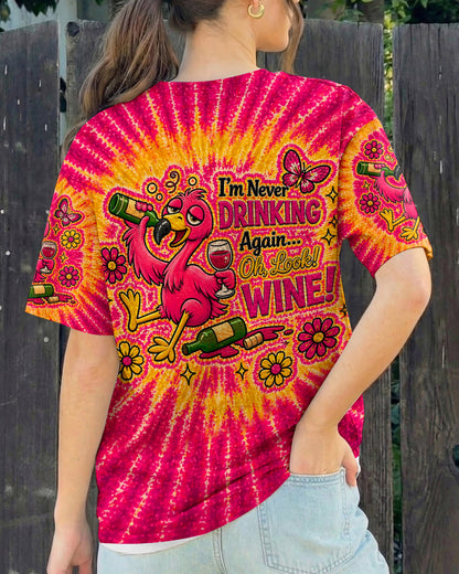 I'M NEVER DRINKING AGAIN FLAMINGO ALL OVER PRINT   - TLHN2804262