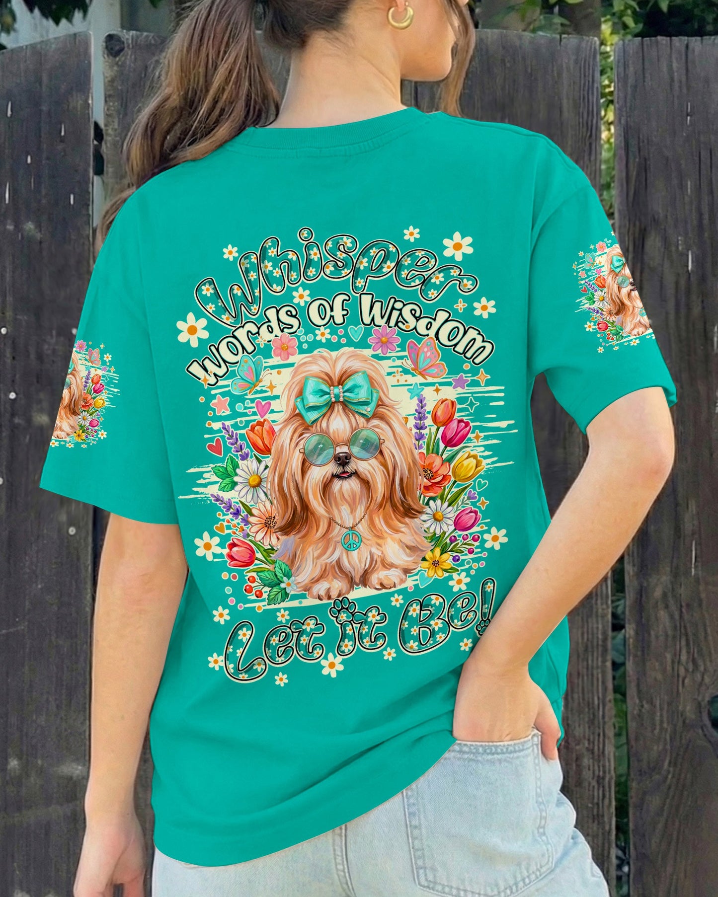 WHISPER WORDS OF WISDOM LET IT BE SHIH TZU DOG ALL OVER PRINT - TY1905261