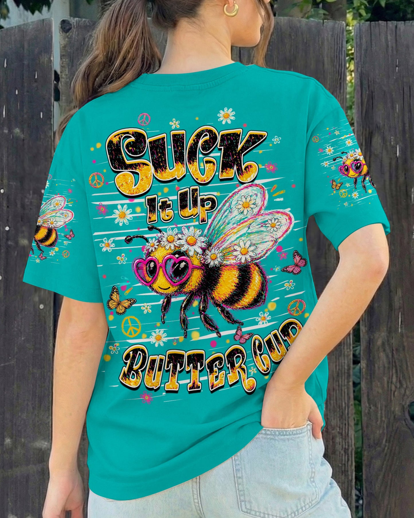 SUCK IT UP BUTTERCUP BEE ALL OVER PRINT  - TLHN1106261