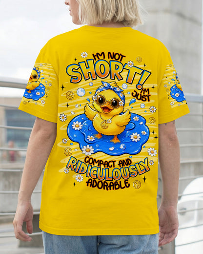 I'M NOT SHORT DUCK ALL OVER PRINT - TLNT2005261