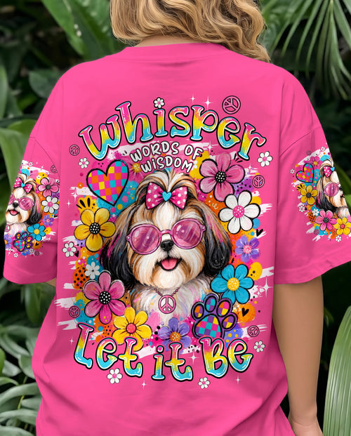 WHISPER WORDS OF WISDOM LET IT BE SHIH TZU DOG ALL OVER PRINT - TYPQ0306261