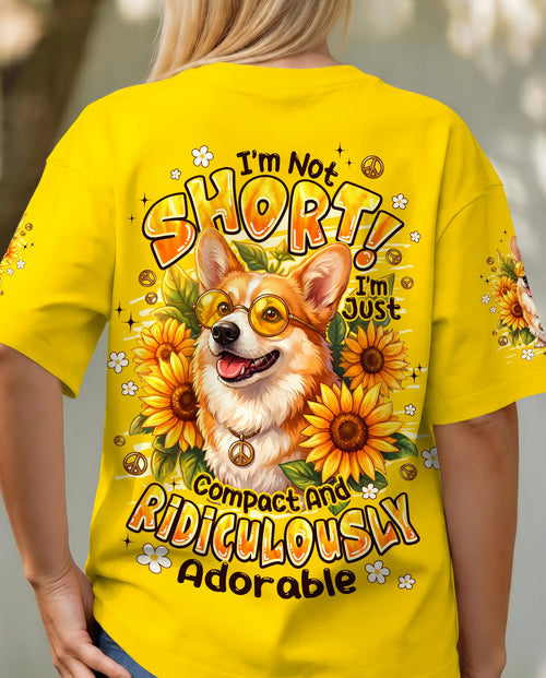 I'M NOT SHORT DOG CORGI ALL OVER PRINT - TYPQ1505261