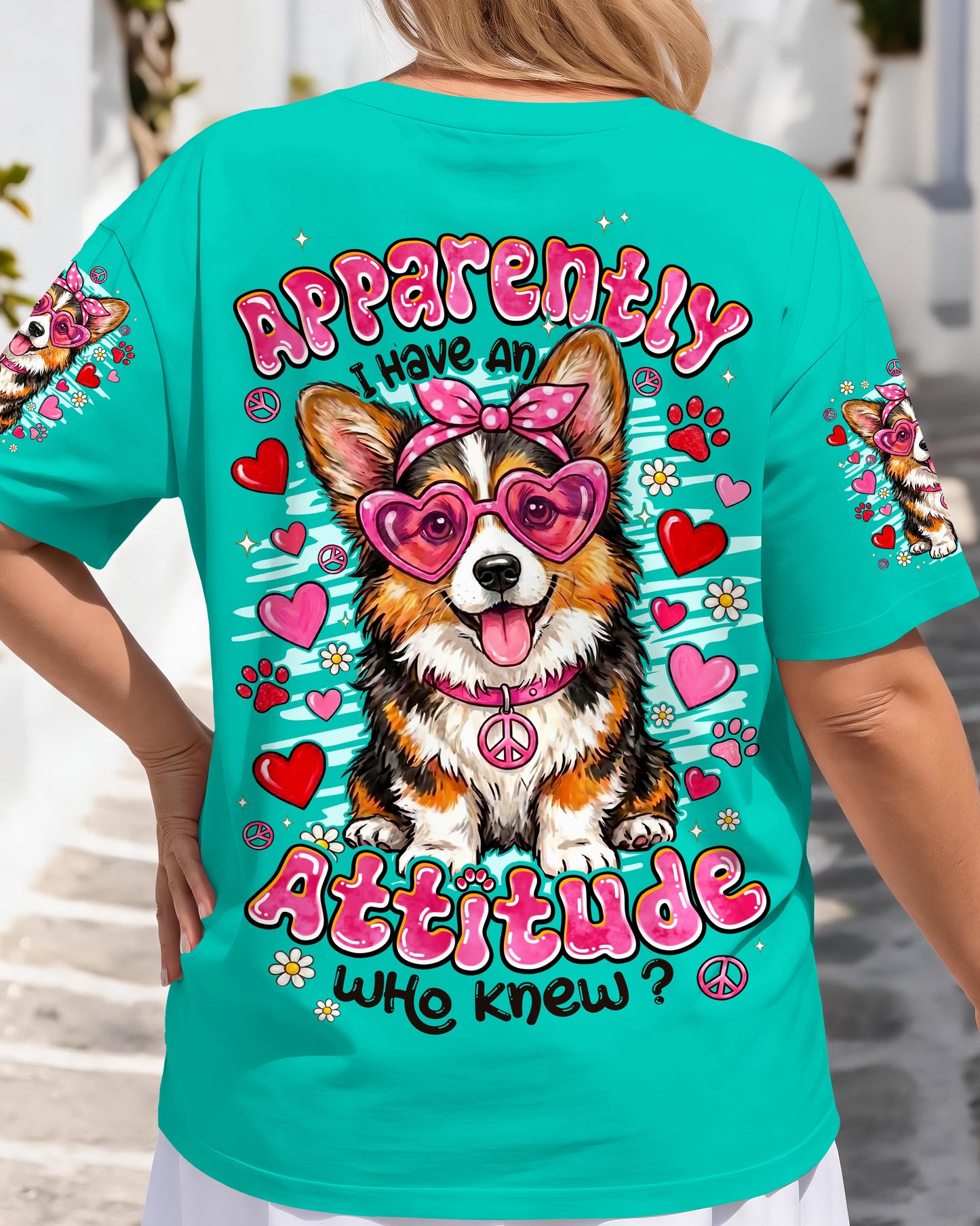 APPARENTLY I HAVE AN ATTITUDE WHO KNEW CORGI DOG ALL OVER PRINT - TYPQ1605261