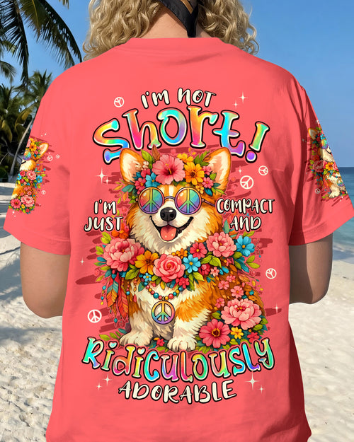 I'M NOT SHORT CORGI DOG ALL OVER PRINT - TYPQ1805262