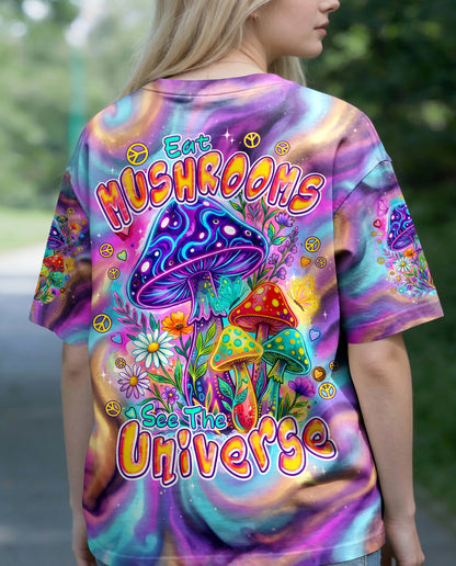 EAT MUSHROOMS SEE THE UNIVERSE ALL OVER PRINT - TYPQ2706261