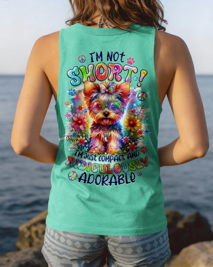 I'M NOT SHORT YORKSHIRE TERRIER DOG ALL OVER PRINT - TYQY1405263
