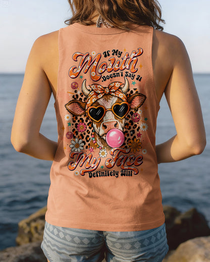 IF MY MOUTH DOESN'T SAY IT COW ALL OVER PRINT  - TLTW2406264