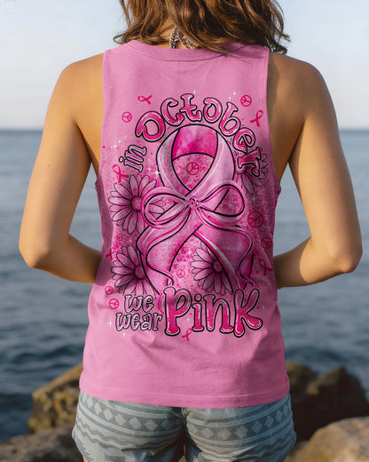 IN OCTOBER WE WEAR PINK BREAST CANCER AWARENESS ALL OVER PRINT - TYPQ2506262