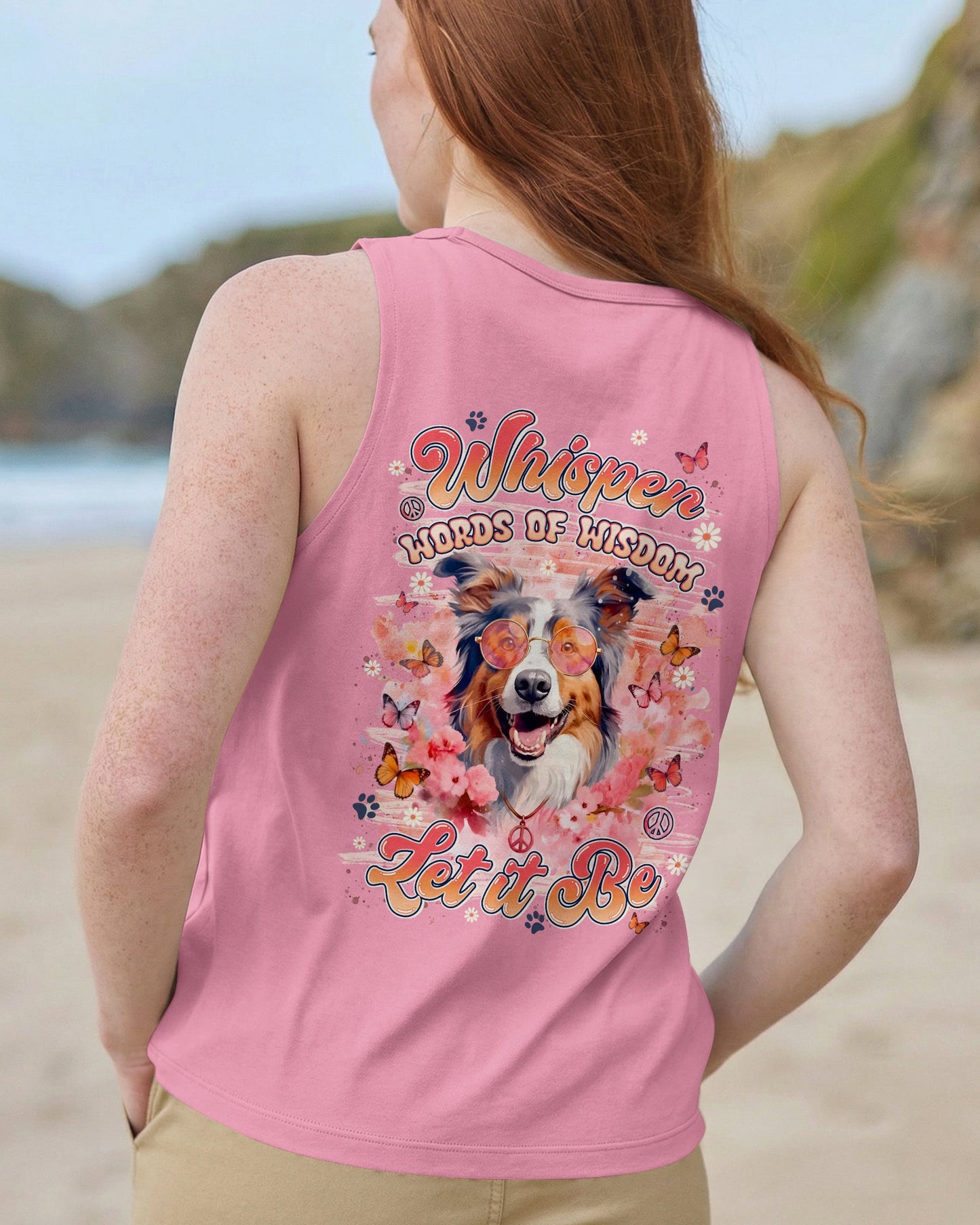 WHISPER WORDS OF WISDOM LET IT BE AUSTRALIAN SHEPHER DOG ALL OVER PRINT - TYLN2905262