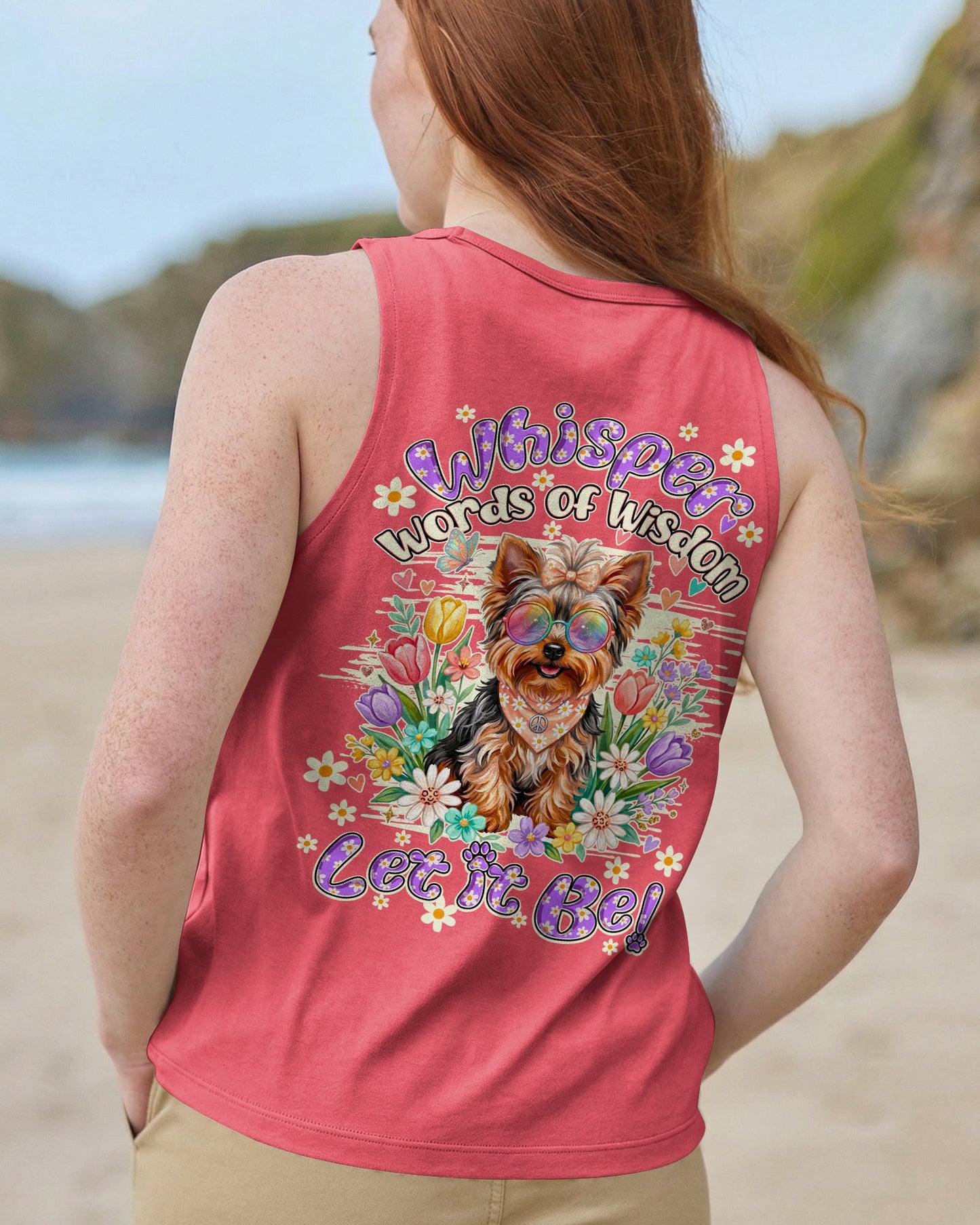 WHISPER WORDS OF WISDOM LET IT BE YORKSHIRE TERRIER DOG ALL OVER PRINT - TY0405264