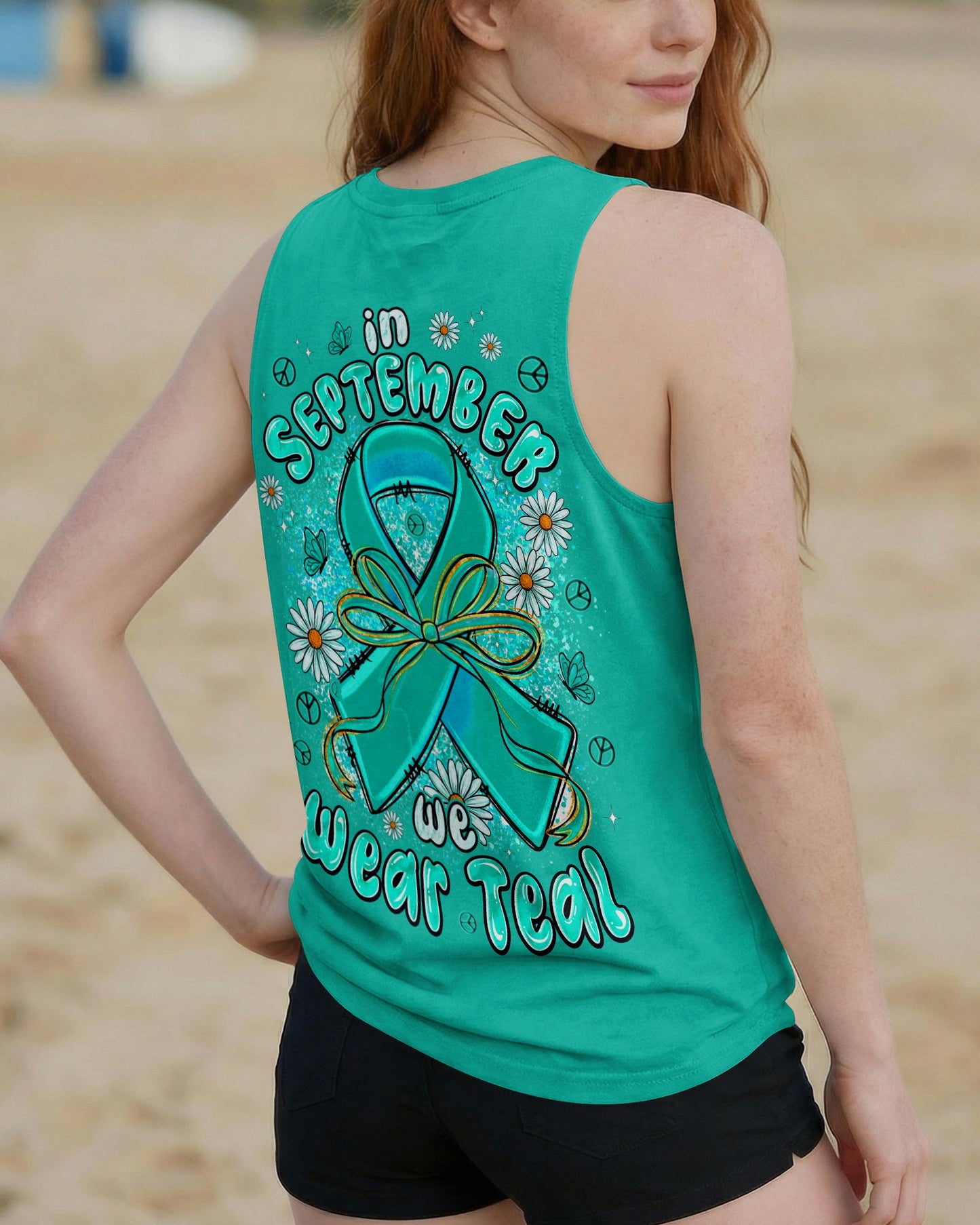 IN SEPTEMBER WE WEAR TEAL OVARIAN CANCER AWARENESS ALL OVER PRINT - TYPQ1507261