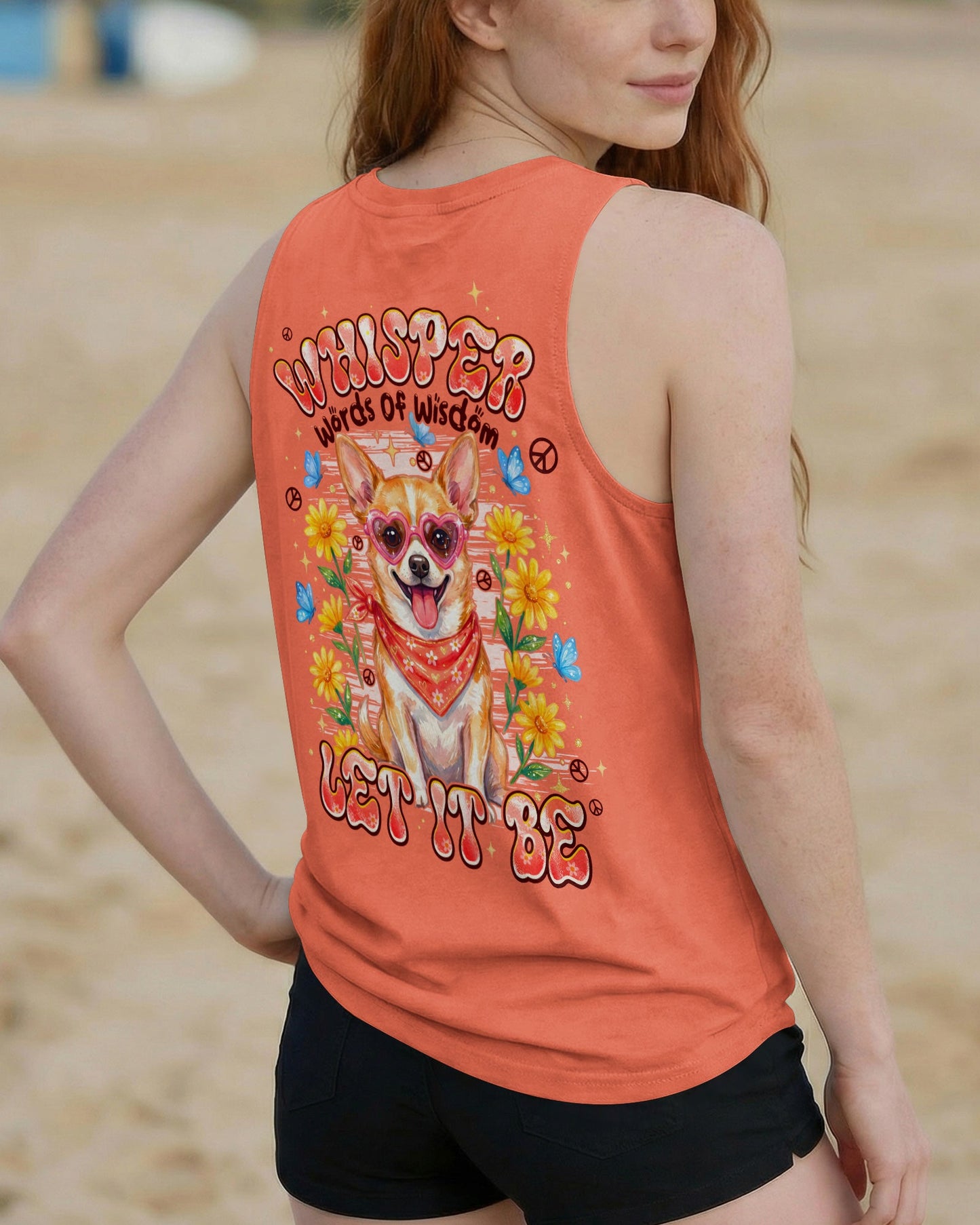 WHISPER WORDS OF WISDOM LET IT BE CHIHUAHUA DOG ALL OVER PRINT - TYPQ2404261