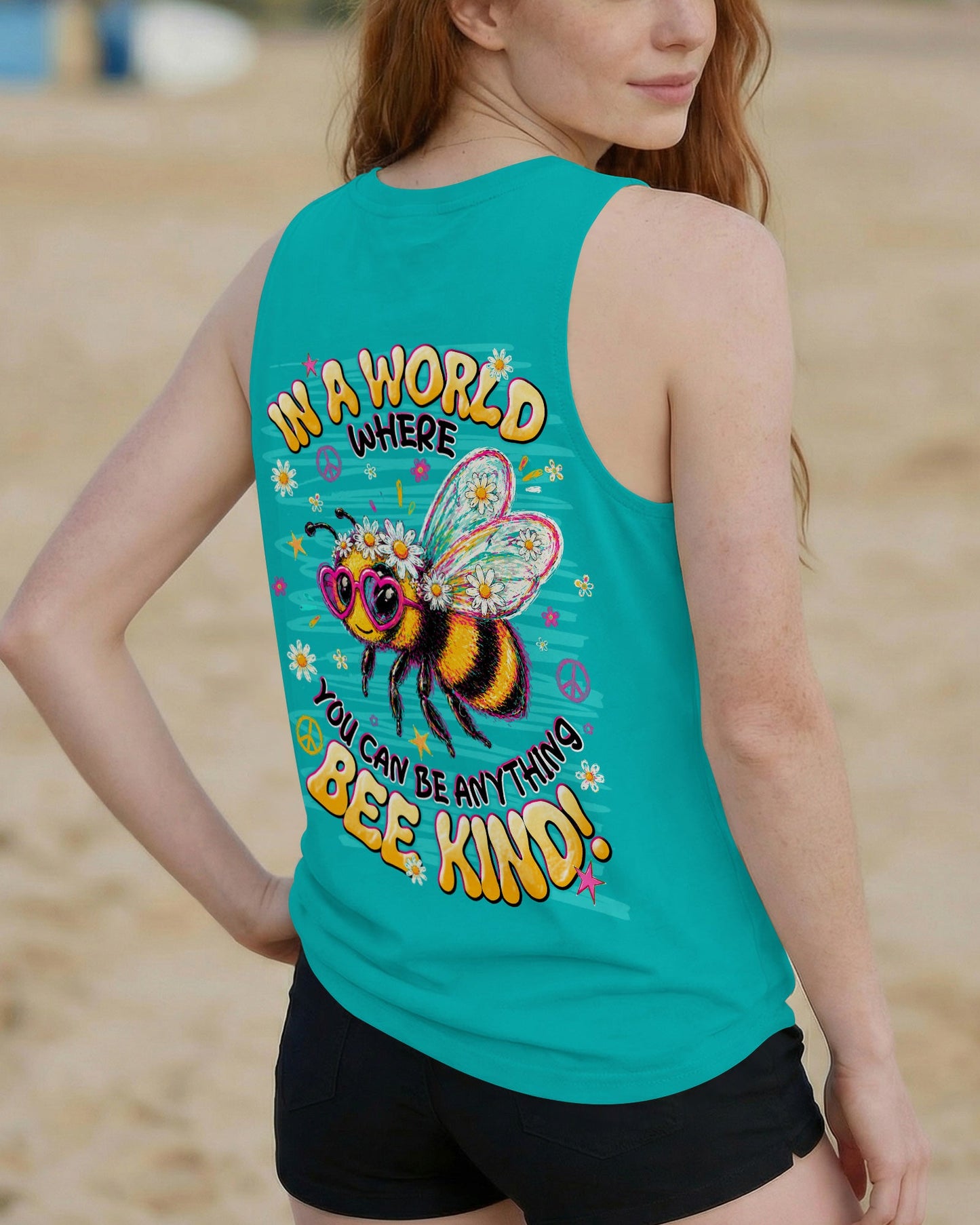 IN A WORLD WHERE YOU CAN BE ANYTHING BEE KIND ALL OVER PRINT  - TLNT1305263