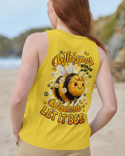 WHISPER WORDS OF WISDOM LET IT BEE ALL OVER PRINT - TYQY2304262