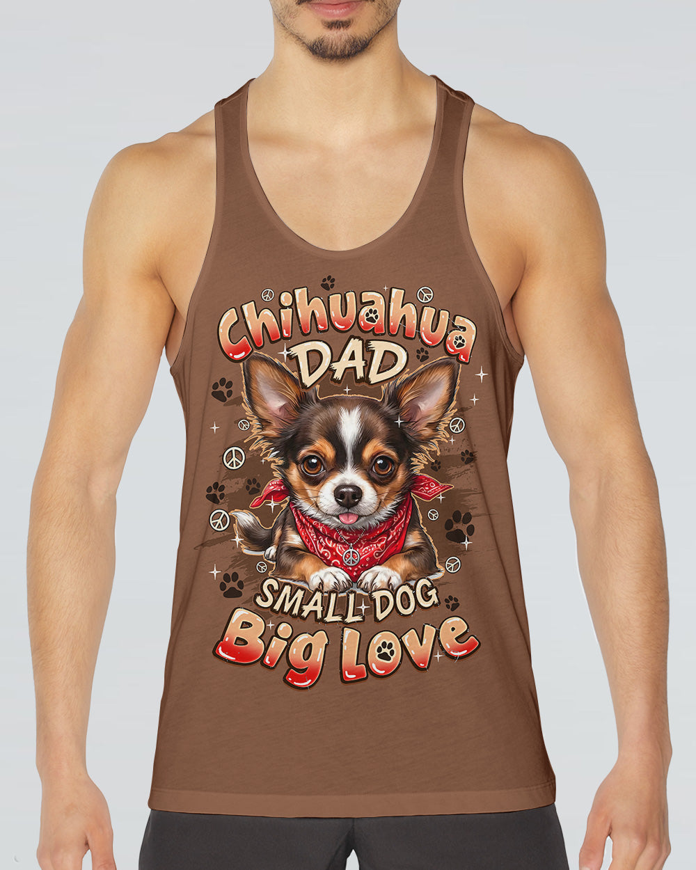 CHIHUAHUA DAD SMALL DOG BIG LOVE ALL OVER PRINT - TYQY2505262
